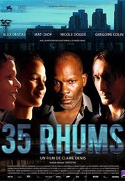 35 Shots of Rum (2008)
