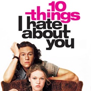 "10 Things I Hate About You" (1999)