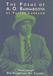 The Poems of A.O. Barnabooth (Valery Larbaud)