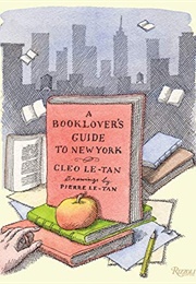 A Booklover's Guide to New York (Cleo Le-Tan)