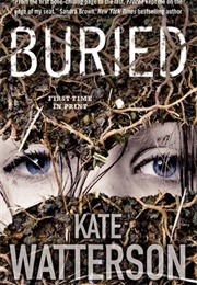 Buried (Kate Watterson)
