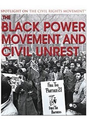 The Black Power Movement and Civil Unrest (Kerry Hinton)