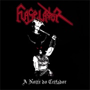 Flageladör - A Noite Do Ceifador