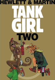 Tank Girl: Volume 2 (Jamie Hewlett)