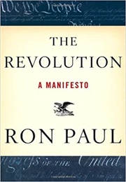 The Revolution: A Manifesto (Ron Paul)