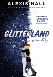 Glitterland (Alexis Hall)