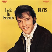 Let's Forget About the Stars - Elvis Presley