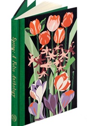 Spring: A Folio Anthology (Various)