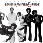 Earth, Wind, &amp; Fire - That&#39;s the Way of the World (1975)
