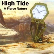 High Tide - A Fierce Nature