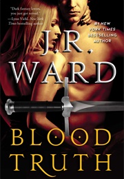 Blood Truth (J.R. Ward)