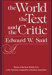 The World the Text and the Critic (Said)