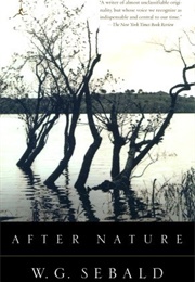 After Nature (W.G. Sebald)