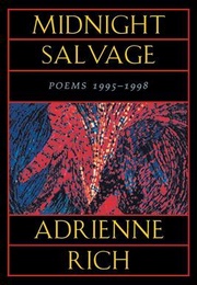 Midnight Salvage (Adrienne Rich)