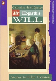 Mr. Hogarth's Will (Catherine Helen Spence)