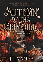 Autumn of the Grimoire (J.L. Vampa)