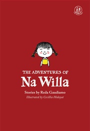 The Adventures of Na Willa (Reda Gaudiamo)