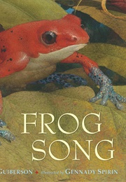 Frog Song (Brenda Z. Guiberson)