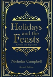 Holidays and the Feasts (Nicholas Campbell)