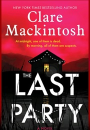 The Last Party (Clare MacKintosh)
