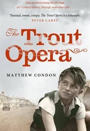 The Trout Opera (Condon)