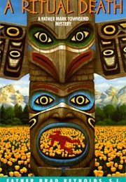 A Ritual Death (Father Brad Reynolds)