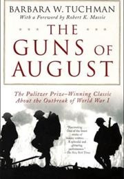 The Guns of August (Barbara W. Tuchman)