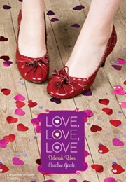 Love, Love, Love (Deborah Reber & Caroline Goode)