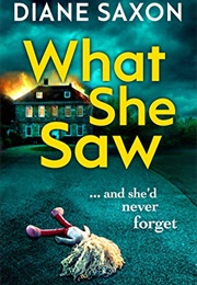 What She Saw (Diane Saxon)