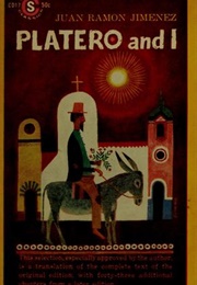 Platero and I (Juan Ramón  Jiménez)
