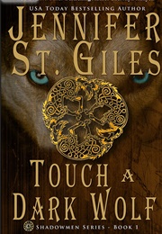 Touch a Dark Wolf (Jennifer St. Giles)