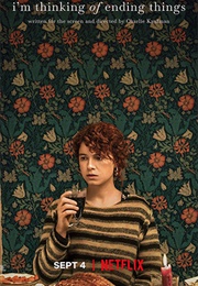 I'm Thinking of Ending Things (2020)