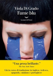Fame Blu (Viola Di Grado)