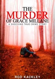 The Murder of Grace Millane (Rod Kackley)