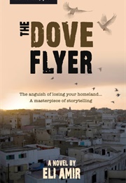 The Dove Flyer (Eli Amir)