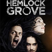 "Hemlock Grove" (2013-2015)