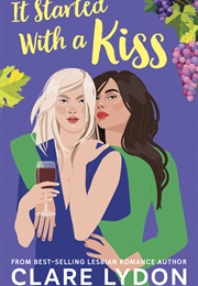 It Started With a Kiss (Clare Lydon)