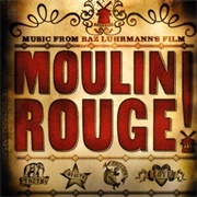 One Day I'll Fly Away - Moulin Rouge!