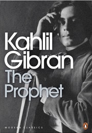 The Prophet (Kahlil Gibran)