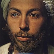 Pour Down Like Silver - Richard and Linda Thompson