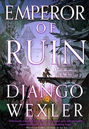 Emperor of Ruin (Django Wexler)