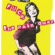 Fuck the Pain Away - Peaches