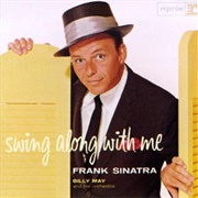 Frank Sinatra - Swing Along With Me