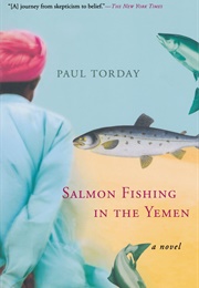 Salmon Fishing in the Yemen