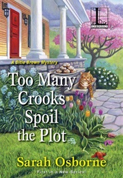 Too Many Crooks Spoil the Plot (Sarah Osborne)