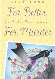 For Better for Murder (Lisa Bork)