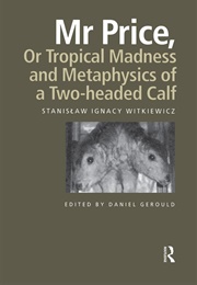 Tropical Madness (Stanisław Ignacy Witkiewicz (Witkacy))