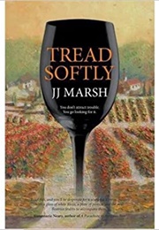 Tread Softly (J J Marsh)