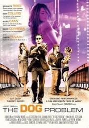 The Dog Problem (2006)