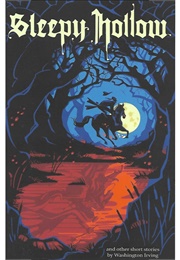 Sleepy Hollow and Other Short Stories (Washington Irving)